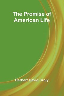 Front cover_The Promise of American Life