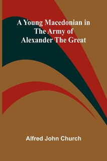 Couverture_A Young Macedonian in the Army of Alexander the Great