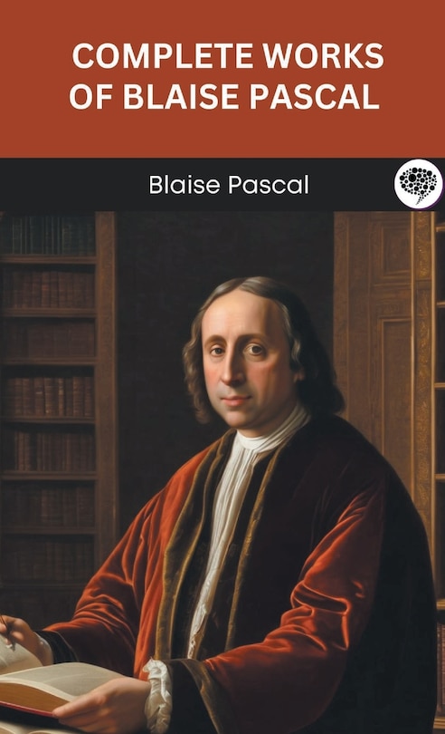 Front cover_Complete Works of Blaise Pascal (Grapevine edition)