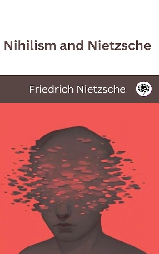 Front cover_Nihilism and Nietzsche