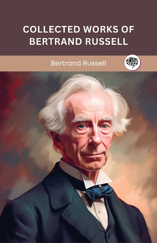 Couverture_Collected Works of Bertrand Russell (Grapevine edition)