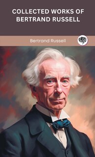 Couverture_Collected Works of Bertrand Russell (Grapevine edition)