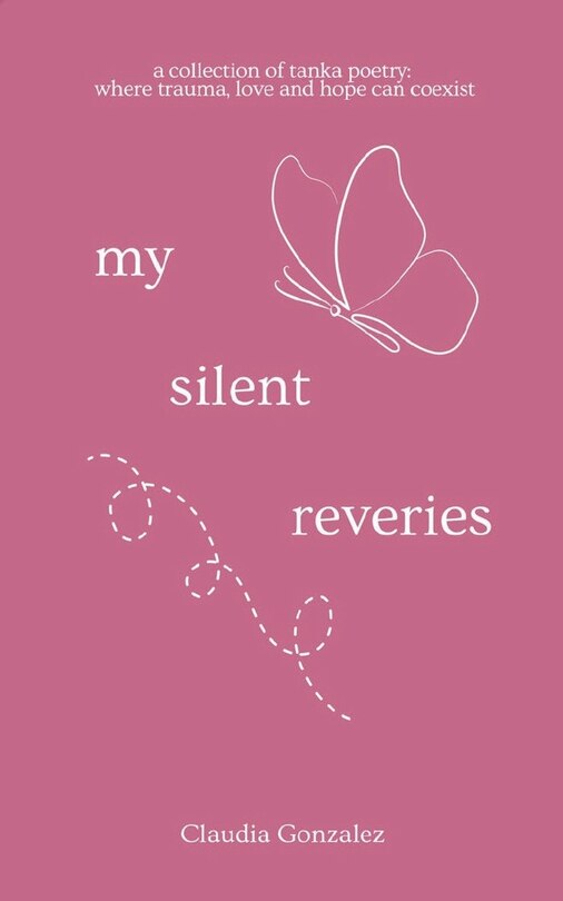 Front cover_My Silent Reveries A Collection of Tanka Poetry