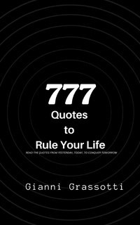 Front cover_777 Quotes to Rule Your Life
