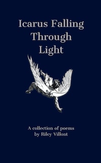 Front cover_Icarus Falling Through Light