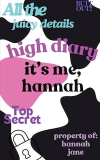 Front cover_high diary it's me, hannah