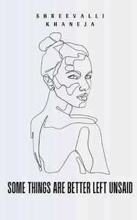 Front cover_Some things are better left unsaid