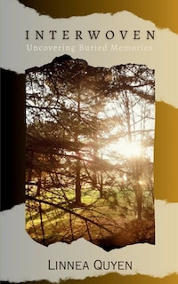 Couverture_INTERWOVEN Uncovering Buried Memories