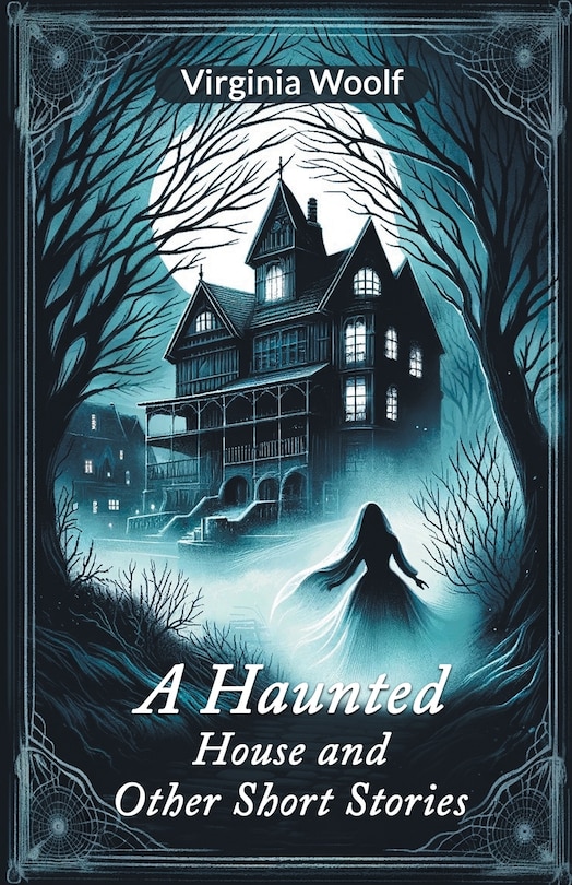 Front cover_A Haunted House and Other Short Stories