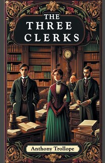 Front cover_The Three Clerks