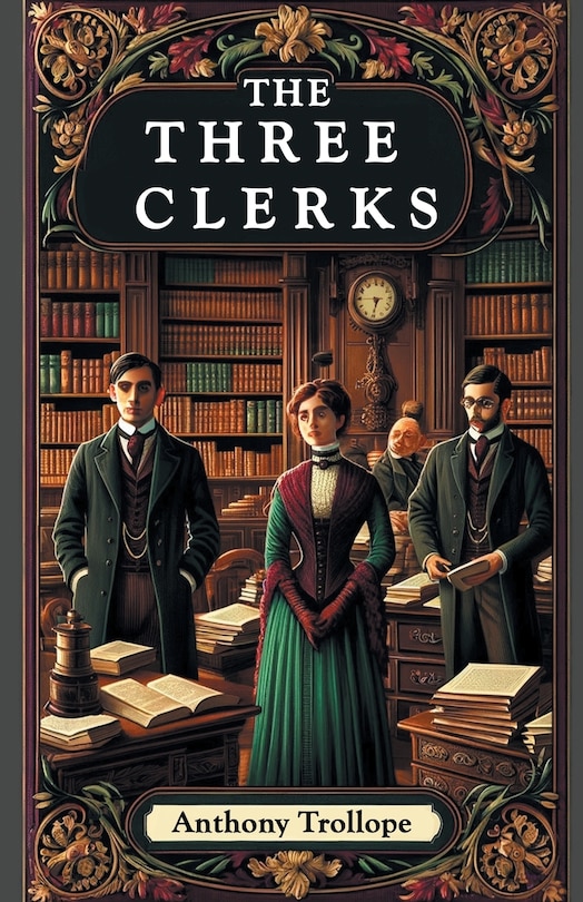 Front cover_The Three Clerks