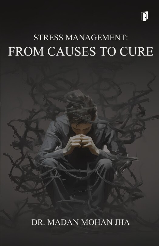 Front cover_Stress Management - From Causes to Cure