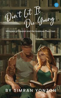 Front cover_Don't Let It Die Young