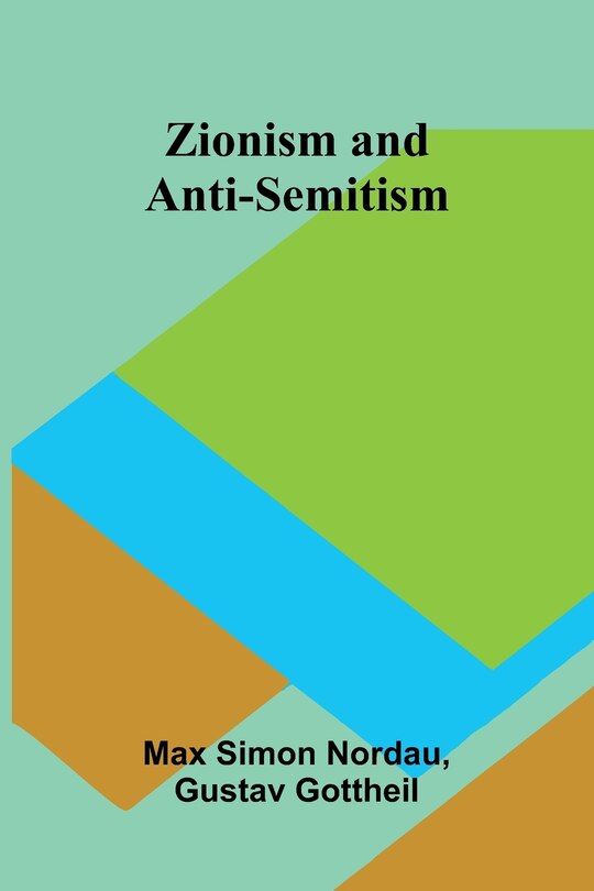 Front cover_Zionism and Anti-Semitism