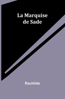 Front cover_La Marquise de Sade