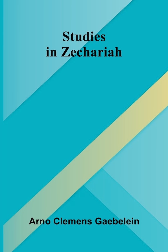 Couverture_Studies in Zechariah