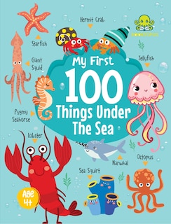 Front cover_My First 100 Things Under the Sea