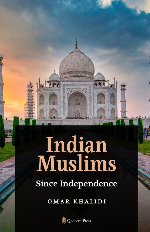 Front cover_Indian Muslims since Independence