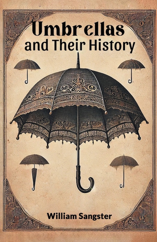 Couverture_Umbrellas and Their History