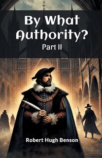 Couverture_By What Authority? Part II
