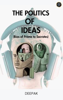 Front cover_The Politics of Ideas