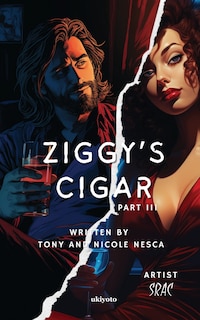 Front cover_Ziggy's Cigar Part III