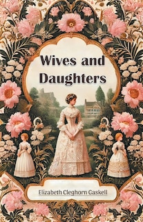 Front cover_Wives and Daughters