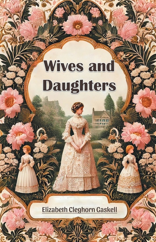 Front cover_Wives and Daughters