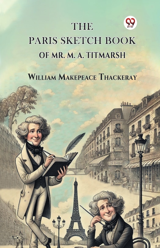 Front cover_The Paris Sketch Book Of Mr. M. A. Titmarsh