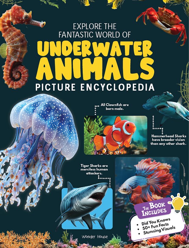 Couverture_Explore Fantastic World of Underwater Picture Encyclopedia