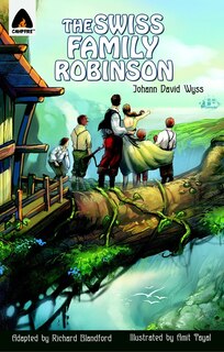 The Swiss Family Robinson: The Graphic Novel