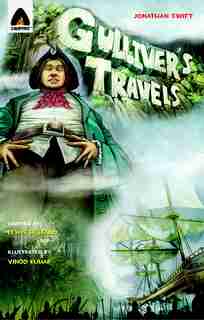 Gulliver's Travels: The Graphic Novel by JONATHAN SWIFT