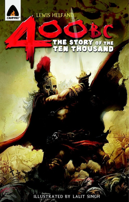 Front cover_400 Bc: The Story Of The Ten Thousand