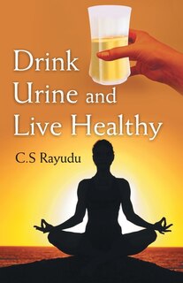Couverture_Drink Urine and Live Healthy