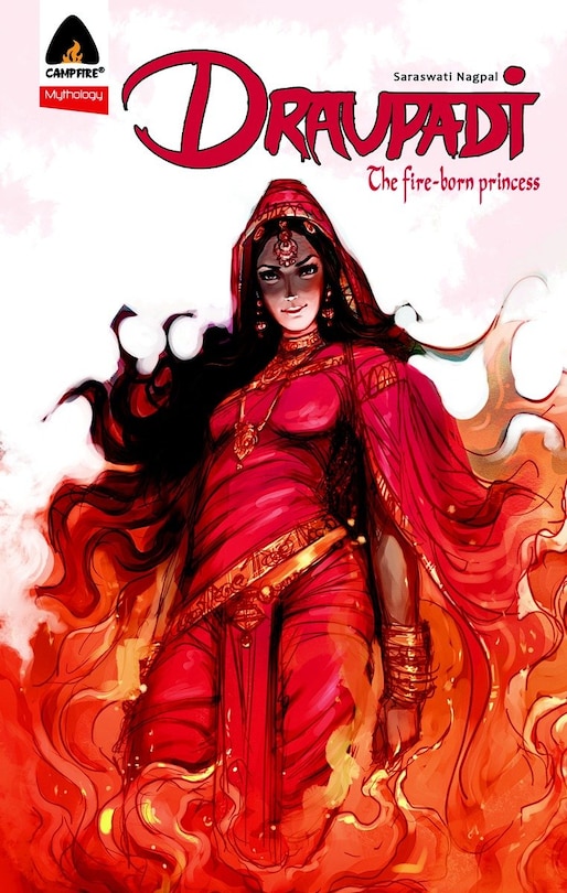 Front cover_Draupadi: Fire-born Princess