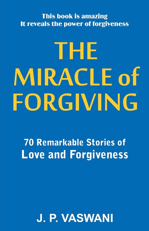 Front cover_The Miracle of Forgiving