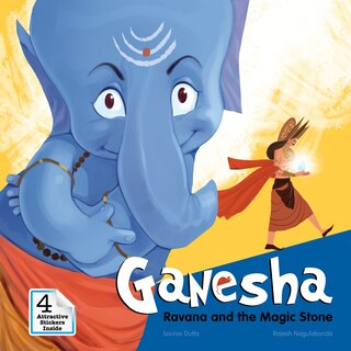 Front cover_Ganesha: Ravana And The Magic Stone