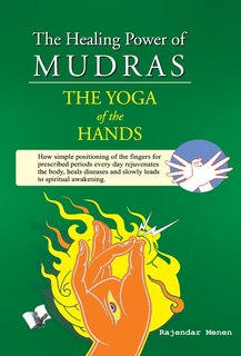 Front cover_The Healing Power of Mudras