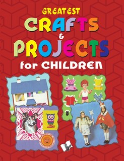 Front cover_Greatest Crafts & Projects for Children