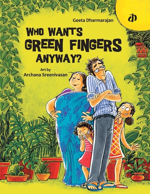 Front cover_Who Wants Green Fingers Anyway?