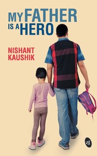 Front cover_My Father is a Hero