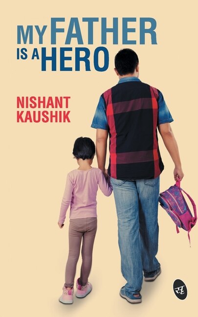 Front cover_My Father is a Hero