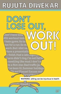 Front cover_Dont Lose Out, Work Out!