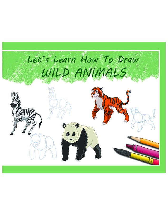Couverture_Let's Learn How To Draw Wild Animals