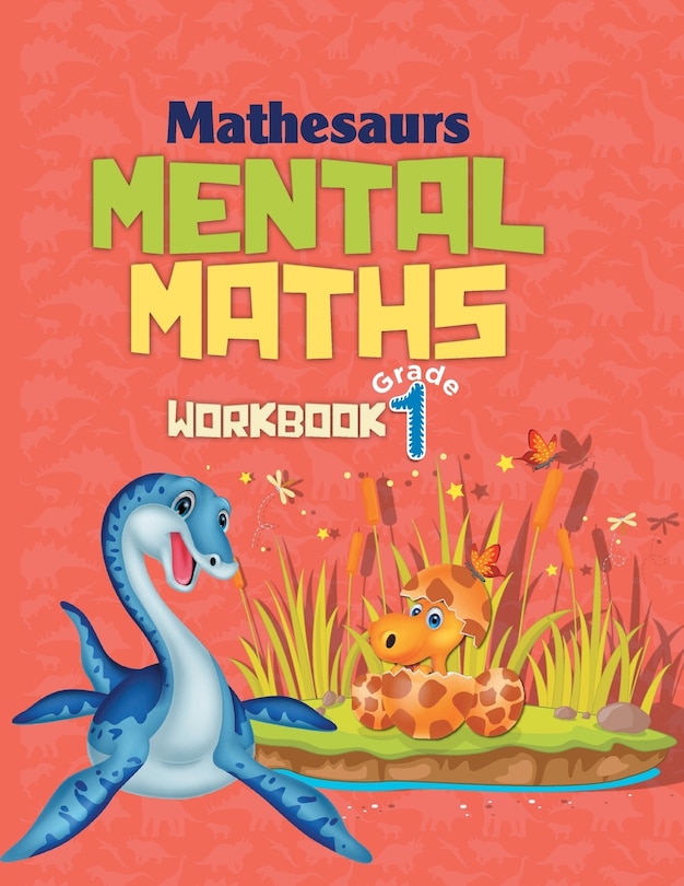 Front cover_Mathesaurs Mental Math Workbook Grade-1