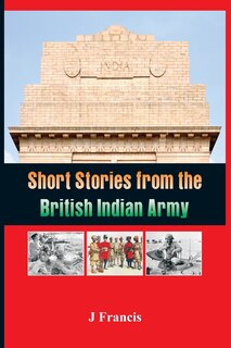 Front cover_Short Stories from the British Indian Army