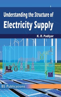 Front cover_Understanding the Structure of Electricity Supply