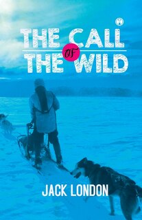 Front cover_The Call of the Wild (unabridged)