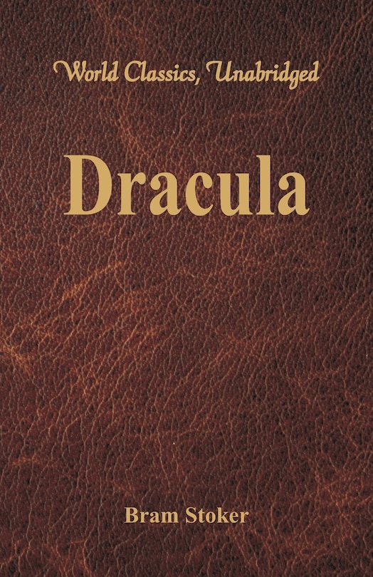 Couverture_Dracula (World Classics, Unabridged)