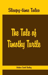 Front cover_Sleepy Time Tales - The Tale Of Timothy Turtle